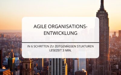 Die Agile Organisation – was ist neu, was bleibt?