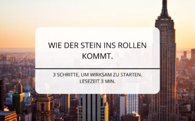 Agil arbeiten oder wie der Stein ins Rollen kommt.